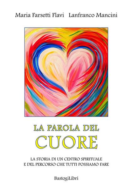 La parola del cuore
